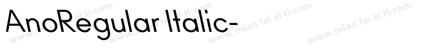 AnoRegular Italic字体转换